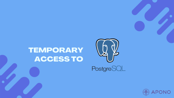 Temporary Access To PostgreSQL