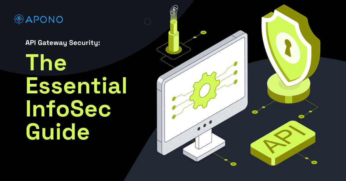 API Gateway Security: The Essential InfoSec Guide post thumbnail