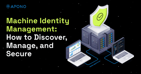 Machine Identity Management: How to Discover, Manage, and Secure post thumbnail