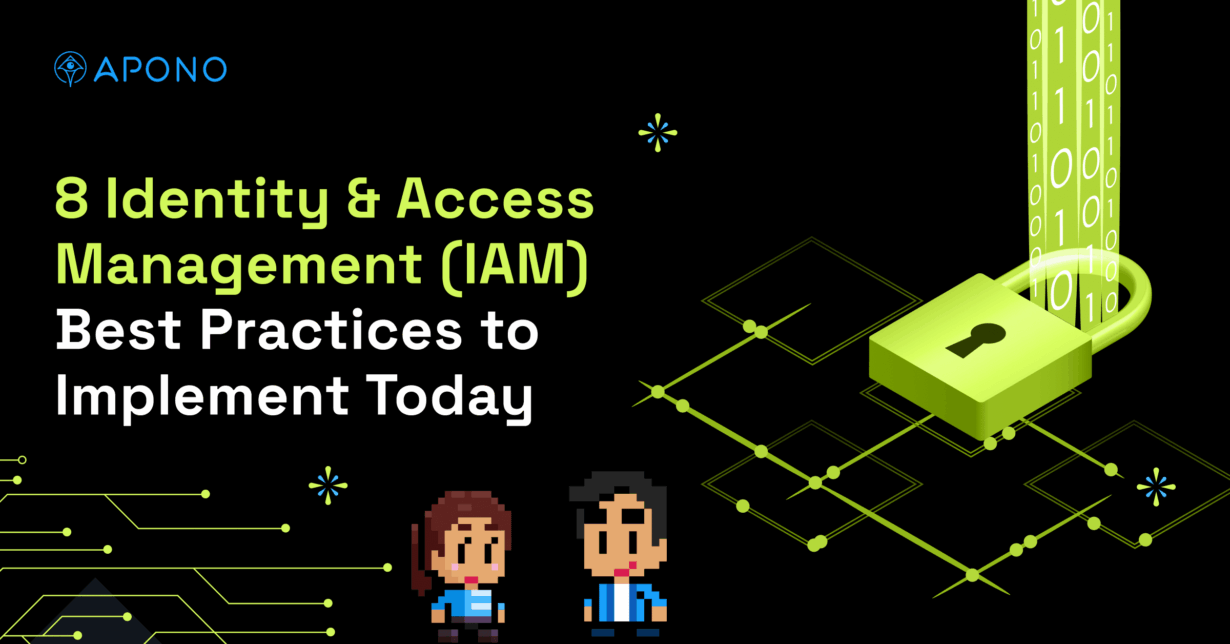 8 Identity & Access Management (IAM) Best Practices to Implement Today post thumbnail