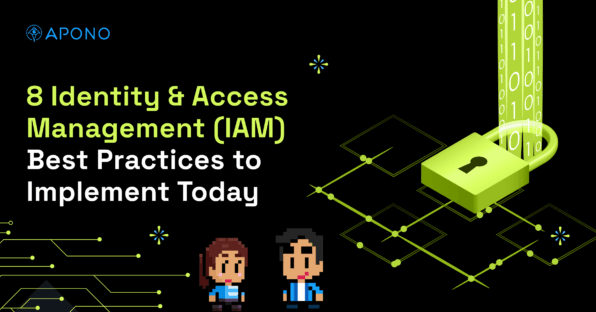8 Identity & Access Management (IAM) Best Practices to Implement Today post thumbnail