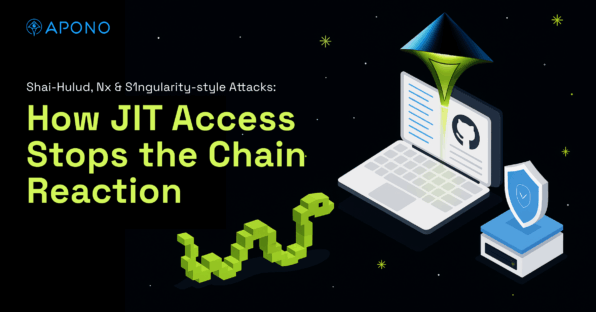 Shai‑Hulud worm and the Nx / S1ngularity attacks: How-to use JIT Access to Stop the Chain Reaction post thumbnail