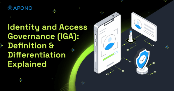Identity and Access Governance (IGA): Definition & Differentiation Explained post thumbnail