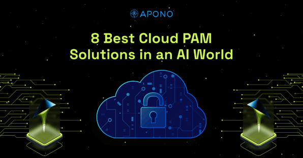 8 Best Cloud PAM Solutions in an AI World post thumbnail