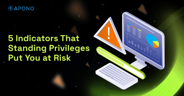 5 Indicators That Standing Privileges Put You at Risk post thumbnail