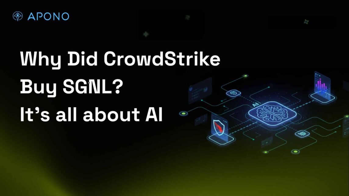 Why Did CrowdStrike Buy SGNL? It’s all about AI post thumbnail