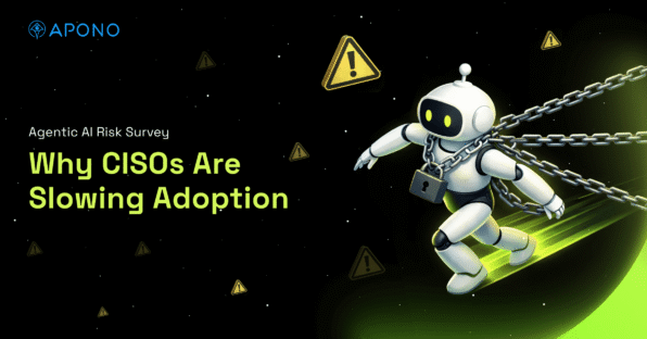 Agentic AI Risk Survey: Why CISOs Are Slowing Adoption post thumbnail