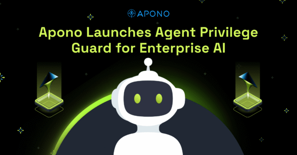 Apono Launches Agent Privilege Guard, Bringing Runtime Privilege Guardrails to Enterprise AI Agents post thumbnail