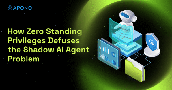 How Zero Standing Privileges Defuses the Shadow AI Agent Problem post thumbnail