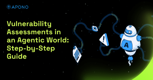 Vulnerability Assessments in an Agentic World: Step-by-Step Guide post thumbnail